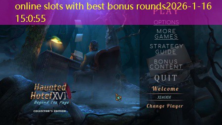 online slots with best bonus rounds
