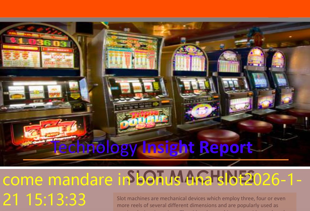 come mandare in bonus una slot